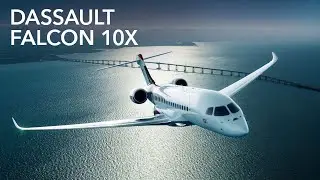 A First Look at Dassault&rsquo;s Falcon 10X Ultra-Long-Range Business Jet &ndash; BJT