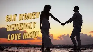 Rollo Tomassi - Can Women Genuinely Love Men?