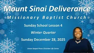 Sunday School Overview - Sunday December 28, 2025 (UGP)
