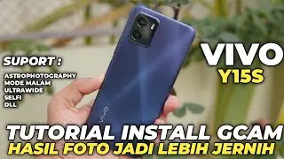 TUTORIAL HOW TO INSTALL THE LATEST GCAM ON VIVO Y15S - HOW TO INSTALL THE BEST GCAM ON VIVO Y15S