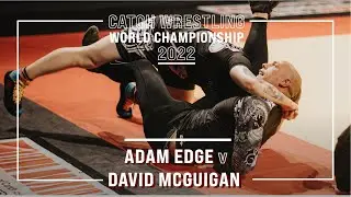 Catch Wrestling World Championships - Adam Edge v David McGuigan