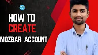 কিভাবে MozBar অ্যাকাউন্ট খুলবেন||How to open a MozBar account