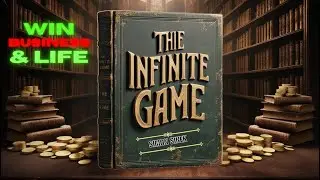 The Infinite Game Audiobook by Simon Sinek || How to Win in Business & Life ||