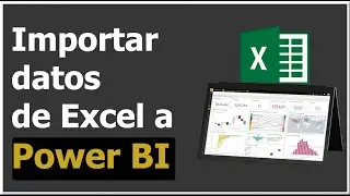 Import data from Excel to Power BI - Easy and fast