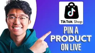 Как закрепить товар в TikTok Shop Live (ПРОСТОЕ и понятное руководство!)