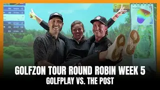 GOLFZON Tour Season 2: Round Robin Week 5 Match Highlights | Golfplay vs. The Post