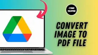 How to Convert Image to PDF File in Google Drive