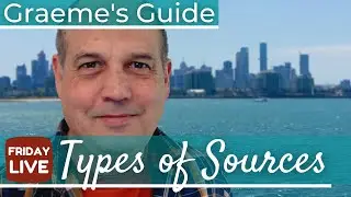 Graeme's Guide: Types of Sources