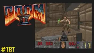 #ThrowBackThursday - Doom ll - Hell on Earth