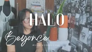 SING FAVORITE SONG : HALO BY BEYONCE | #cover