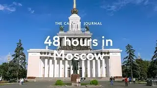 48 hours in Moscow: get under the skin of Russia’s iconic capital
