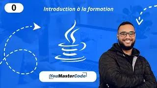 Introduction à la formation | Apprendre les fondamentaux du Langage JAVA 2023 - YouMasterCode