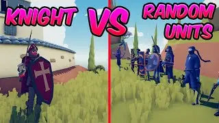⚔️ KNİGHT vs RANDOM UNİTS ⚔️ 😱😱 | TABS - Totally Accurate Battle Simulator