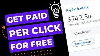 Get Paid Per Click (Make Money Online) Earn FREE PayPal Money | Entireweb Earn Money