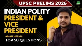 UPSC Prelims 2026 | Polity MCQ Series | FR , President & Vice - president | Episode 03 | Aman sir