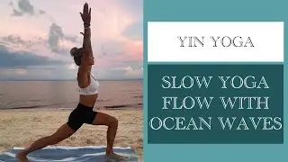 20-Minute Yin Yoga on the Beach 🌊 | Slow Yoga Flow with Ocean Waves