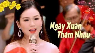 Ngày Xuân Thăm Nhau - Sương Sương | Nhạc Xuân Trữ Tình Mới 2025