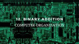 12. Binary Addition