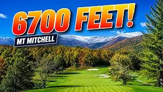 I played GOLF at 6700 feet?! Mt Mitchell 18 Hole Golf Course Vlog