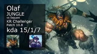 Olaf Jungle vs Sejuani - KR Challenger 15/1/7 Patch 10.8 Gameplay // [롤] 올라프 vs 세주아니 정글