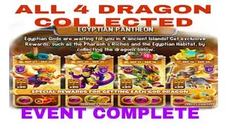 EGYPTIAN PANTHEON EVENT COMPLETED LAST DRAGON COLLECTED BY MAGE COIN