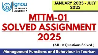 MTTM-01 SOLVED IGNOU ASSIGNMENT 2025 SESSION II Full Solved