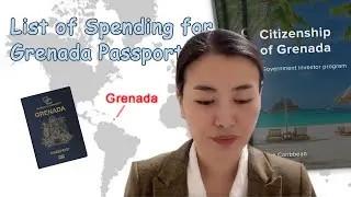 How much you need to spend for Grenada passport？List of CBI cost detail makes you clear