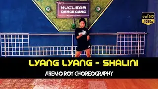 Lyang Lyang - Nepali Movie ROMEO (Dance Cover) || Shalini Shrestha || Advance Batch || NDG - RRC