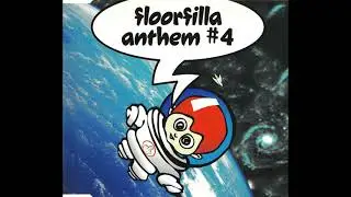Floorfilla - Anthem #4