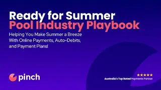 Ready for Summer - A Pool Industry Playbook