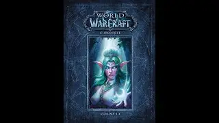World of Warcraft | Chronicles | Volume 3 | Wrath of the Lich King | Part 4 (Audiobook)