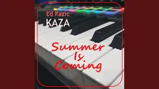 Summer Is Coming