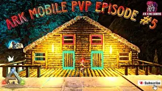 ARK MOBILE PVP / RAIDING BIG BASE TEK AND OP LOOT AND MY BASE UPDATED / ARK MOBILE EPISODE #5