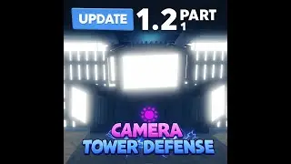 1.2 изменило всё! Обзор обновления Camera Tower Defence! #roblox #ttd #роблокс