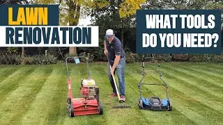 What tools and materials  do you need for a Lawn Renovation
