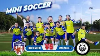 CBW UNITED VS GANG MUDA FC - FUN GAME MINI SOCCER  ||  4 - 5