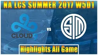 C9 vs TSM || Highlights All Game || NA LCS Summer 2017 || Cloud9 vs Team Solo Mid