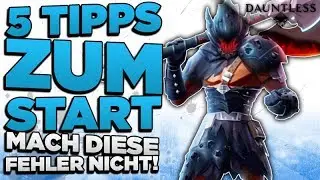 Mach das zu Beginn nicht falsch - 5 wichtige Tipps zu Dauntless - Tipps & Tricks Deutsch