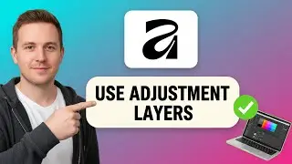 How to USE ADJUSTMENT LAYERS in Affinity Studio (Step by Step)