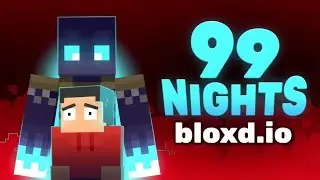 99 Nights (Bloxd.io) Gameplay | 99 Nights Mode Is Crazy!