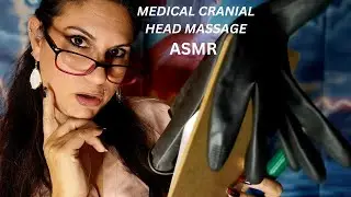 MOST RELAXING MEDICAL CRANIAL MASSAGE   ASMR   SLEEP AID