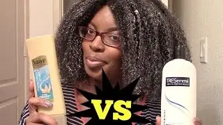 Affordable Conditioners for Natural Hair | Suave vs Tresemme