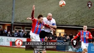 Ilkeston 2-1 Salford City - Evo-Stik Northern Premier League 20.02.16