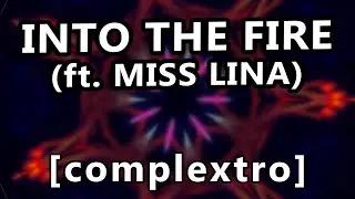 Getsix - Into the Fire (feat. Miss Lina)