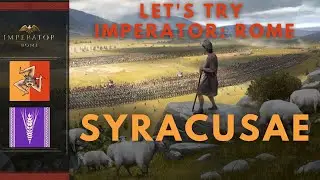 Let's (re-)try Imperator: Rome as Syracusae (Ep. #2)