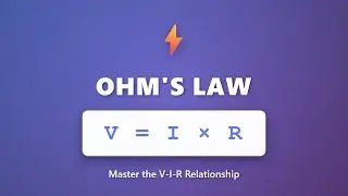 Ohm's Law Explained: V=IR Relationship | Voltage, Current & Resistance Tutorial