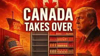 🔥 Canada Seizes $3B Corn Market as Trump Faces Midwest Meltdown