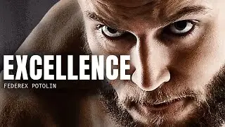 EXCELLENCE : [Best Motivational Video]