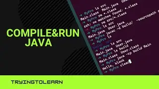 How to Compile & Run Java Code Using Terminal (Beginner Tutorial)