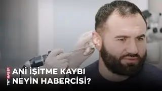 İleri yaşta ani işitme kaybı neyin habercisi?